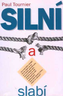 SILNÍ A SLABÍ