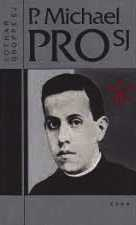 P. MICHAEL PRO SJ