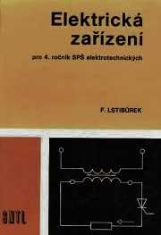 ELEKTRICKÁ ZAŘÍZENÍ PRO 4. ROČNÍK SPŠ ELEKTROTECHNICKÝCH