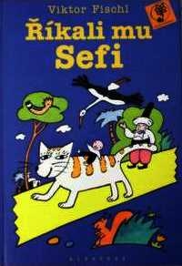 ŘÍKALI MU SEFI