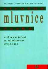 STRUČNÁ MLUVNICE ČESKÁ - MLUVNICKÁ A SLOHOVÁ CVIČENÍ