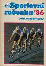 SPORTOVNÍ ROČENKA 86 - FAKTA, VÝSLEDKY, REKORDY
