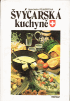 ŠVÝCARSKÁ KUCHYNĚ