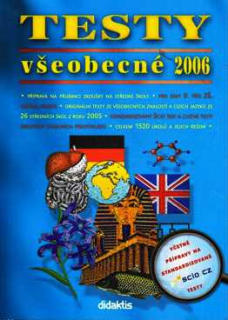 TESTY 2006 VŠEOBECNÉ