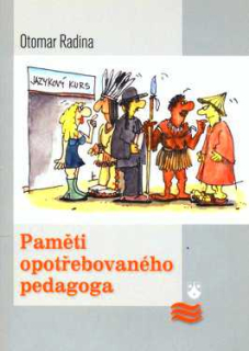 PAMĚTI OPOTŘEBOVANÉHO PEDAGOGA