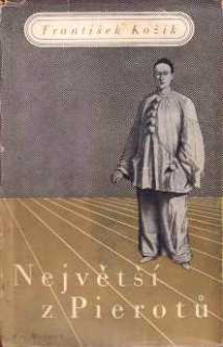 NEJVĚTŠÍ Z PIEROTŮ