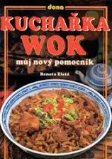 WOK MŮJ NOVÝ POMOCNÍK - KUCHAŘKA