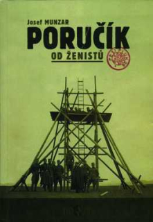 PORUČÍK OD ŽENISTŮ