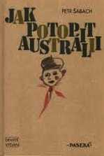 JAK POTOPIT AUSTRÁLII