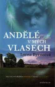 ANDĚLÉ V MÝCH VLASECH