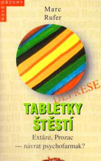 TABLETKY ŠTĚSTÍ
