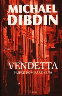 VENDETTA - PŘÍPAD KOMISAŘE ZENA