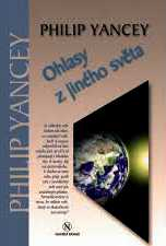 OHLASY Z JINÉHO SVĚTA