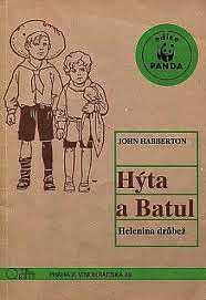 HÝTA A BATUL - HELENINA DRŮBEŽ