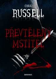 PŘEVTĚLĚNÝ MSTITEL