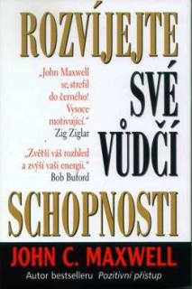 ROZVÍJEJTE SVÉ VŮDČÍ SCHOPNOSTI