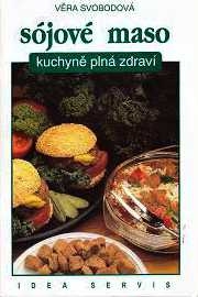 SOJOVÉ MASO - KUCHYNĚ PLNÁ ZDRAVÍ
