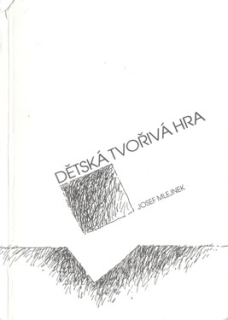 DĚTSKÁ TVOŘIVÁ HRA