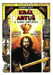 KRÁL ARTUŠ A JEHO DRUŽINA