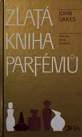 ZLATÁ KNIHA PARFÉMŮ