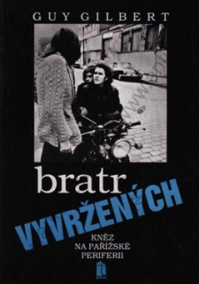 BRATR VYVRŽENÝCH