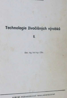 TECHNOLOGIE ŽIVOČIŠNÝCH VÝROBKŮ II