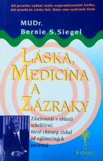 LÁSKA, MEDICÍNA A ZÁZRAKY