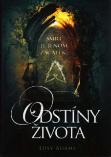 ODSTÍNY ŽIVOTA