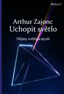 UCHOPIT SVĚTLO