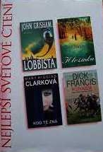 NEJLEPŠÍ SVĚTOVÉ ČTENÍ - LOBBISTA - HLOŽINKA - KDO TĚ ZNÁ - ROZKAZEM