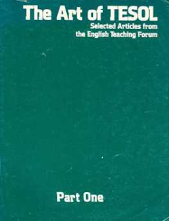 THE ART OF TESOL PART ONE + PART TWO