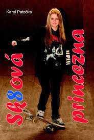 SK8OVÁ PRINCEZNA