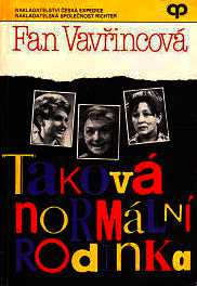 TAKOVÁ NORMÁLNÍ RODINKA