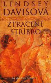 ZTRACENÉ STŘÍBRO
