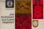 JAK POZNÁVAT KULTURNÍ PAMÁTKY