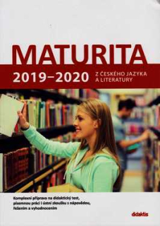 MATURITA 2019 - 2020 Z ČESKÉHO JAZYKA A LITERATURY