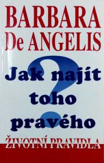 JAK NAJÍT TOHO PRAVÉHO