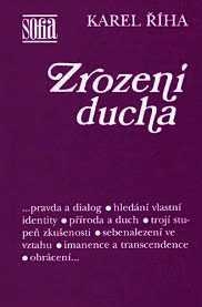 ZROZENÍ DUCHA