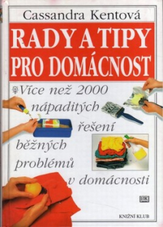RADY A TIPY PRO DOMÁCNOST