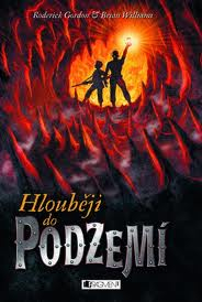 HLOUBĚJI DO PODZEMÍ