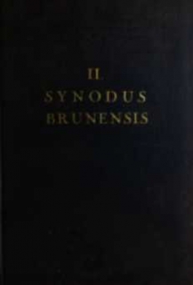 SYNODUS DIOECESANA BRUNENSIS II