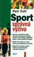 SPORT A SPRÁVNÁ VÝŽIVA