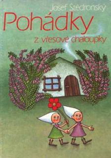 POHÁDKY Z VŘESOVÉ CHALOUPKY