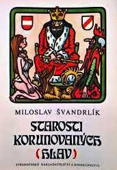 STAROSTI KORUNOVANÝCH HLAV