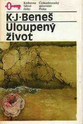 ULOUPENÝ ŽIVOT