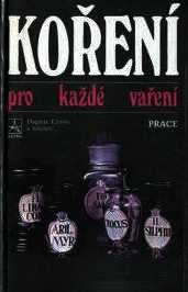 KOŘENÍ PRO KAŽDÉ VAŘENÍ
