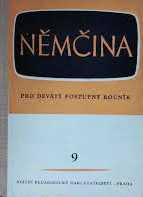 NĚMČINA PRO 9. - DEVÁTÝ POSTUPNÝ ROČNÍK