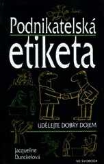 PODNIKATELSKÁ ETIKETA