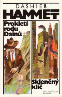 PROKLETÍ RODU DAINŮ - SKLENĚNÝ KLÍČ