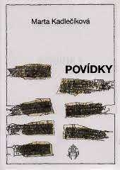 POVÍDKY - KADLEČÍKOVÁ